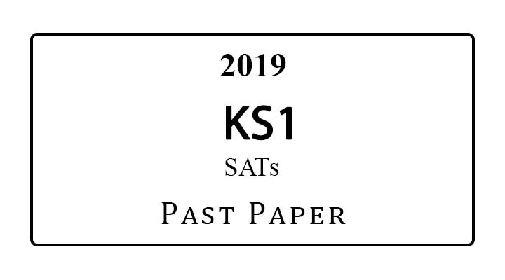 2019 KS1 SATs Papers