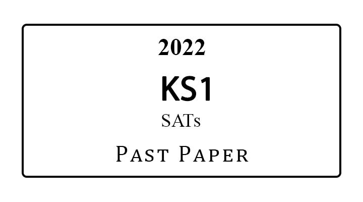 2022 KS1 Sats Papers