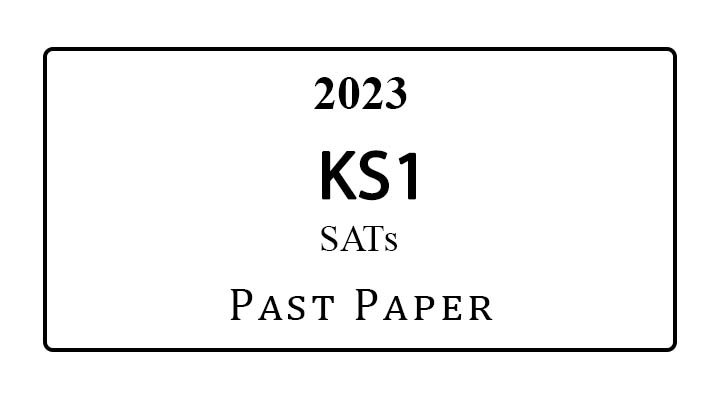 2023 KS1 SATs Papers